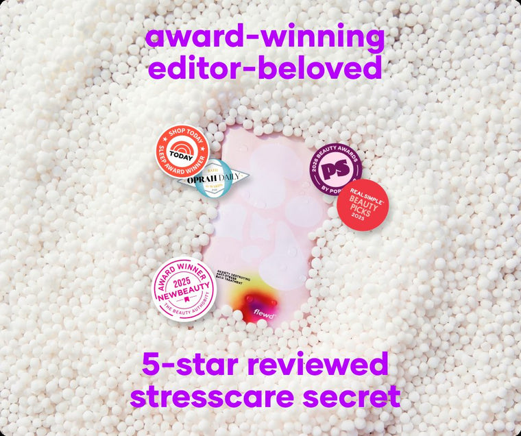 Flewd Anxiety Destroying stresscare soak with TODAY, Oprah Daily, PopSugar, Real Simple and NewBeauty badges